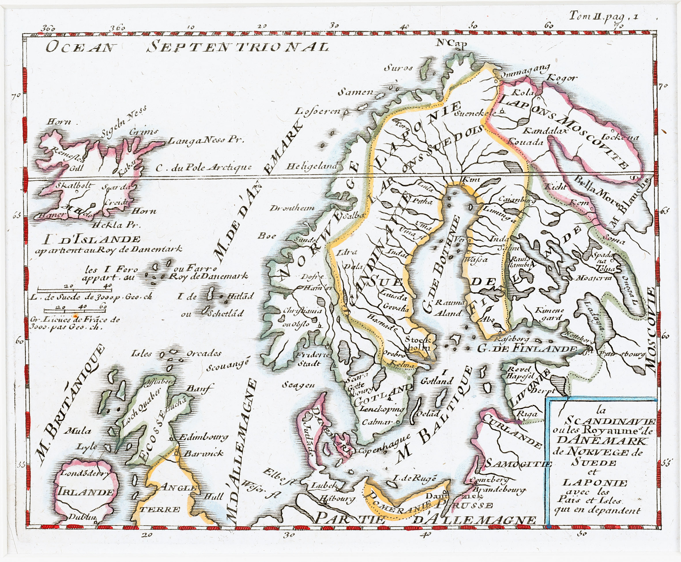 96. la Scandinavie ou les Royaumes de Danemark de Norvege de Suede et Laponie  avec les Pais et Isles qui en depandent