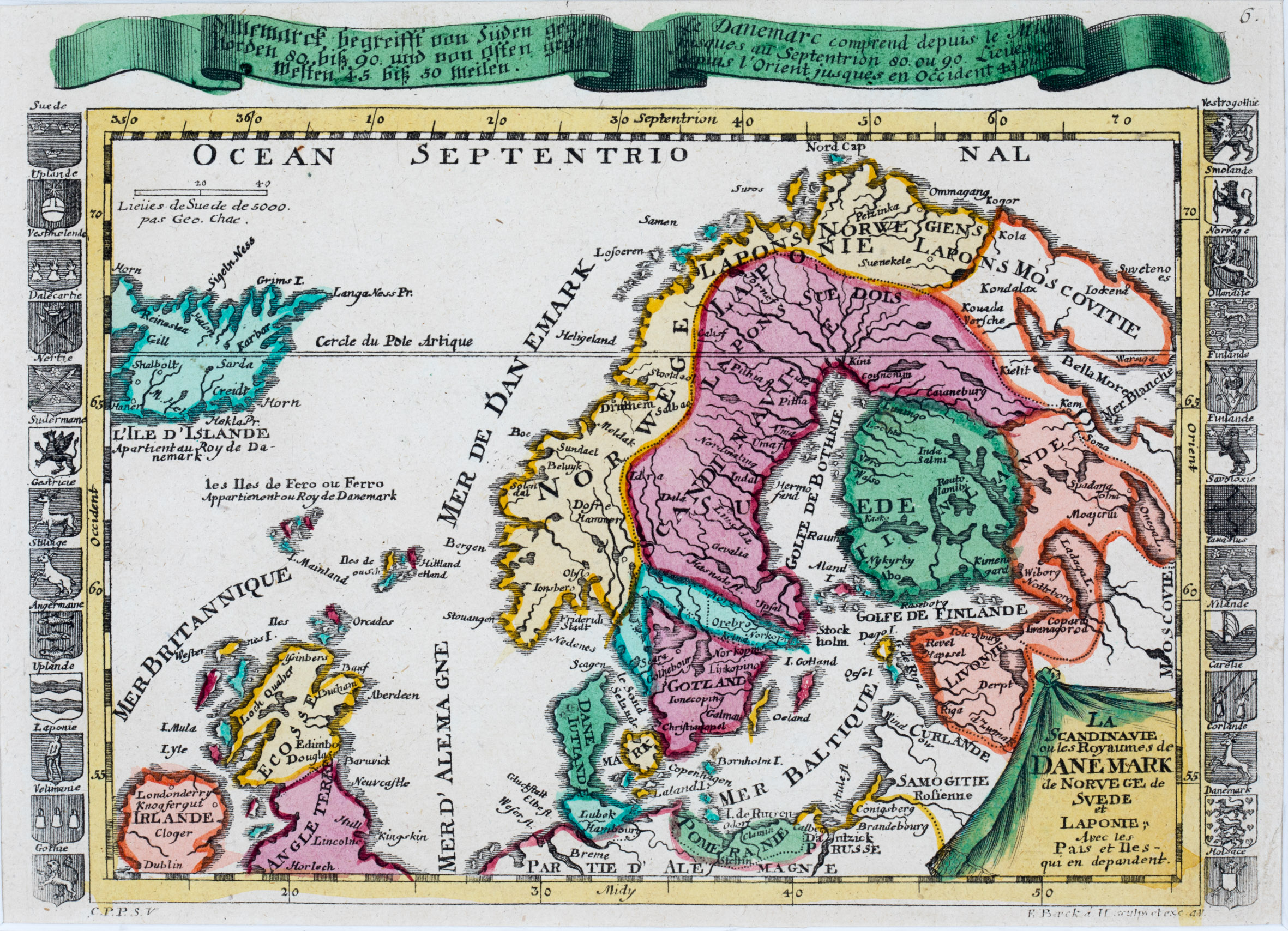 152. La Scandinavie ou les Royaumes de Danemark  de Norvege, de Svede et Laponie; Avec les Pais et Isles qui en Depandent